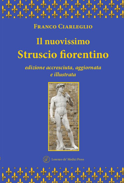 Il nuovissimo Struscio fiorentino