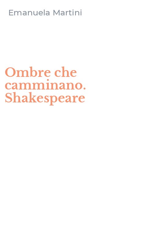 Ombre che camminano. Shakespeare