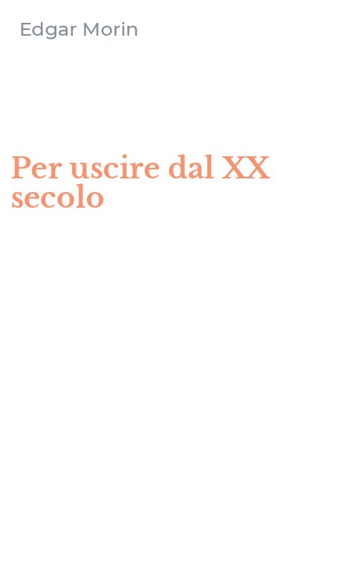 Per uscire dal XX secolo