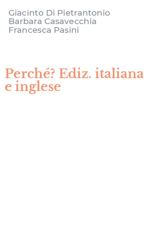 Perché? Ediz. italiana e inglese