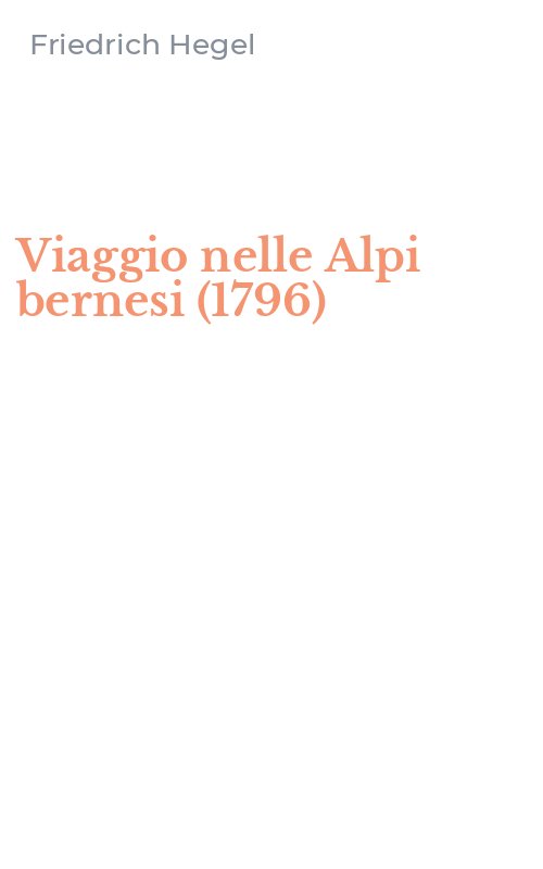 Viaggio nelle Alpi bernesi (1796)