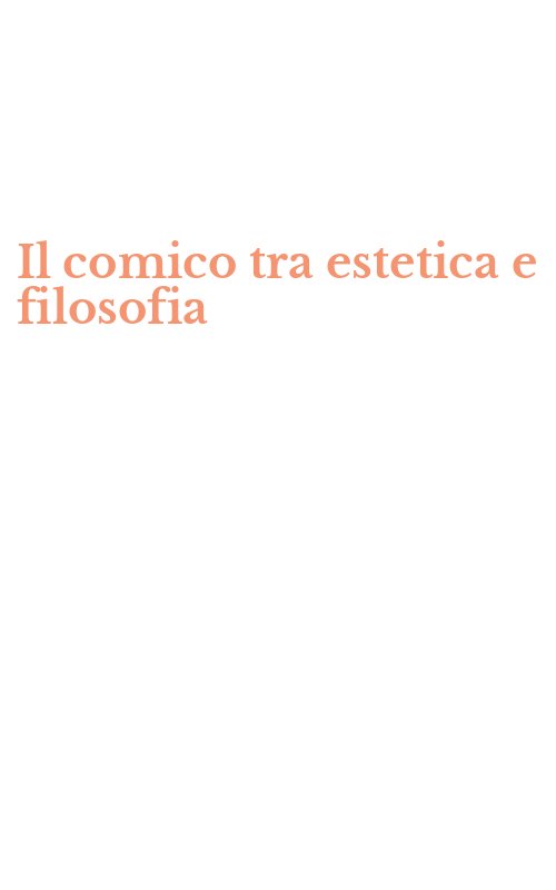 Il comico tra estetica e filosofia