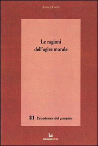 Le ragioni dell'agire morale