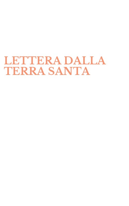 LETTERA DALLA TERRA SANTA