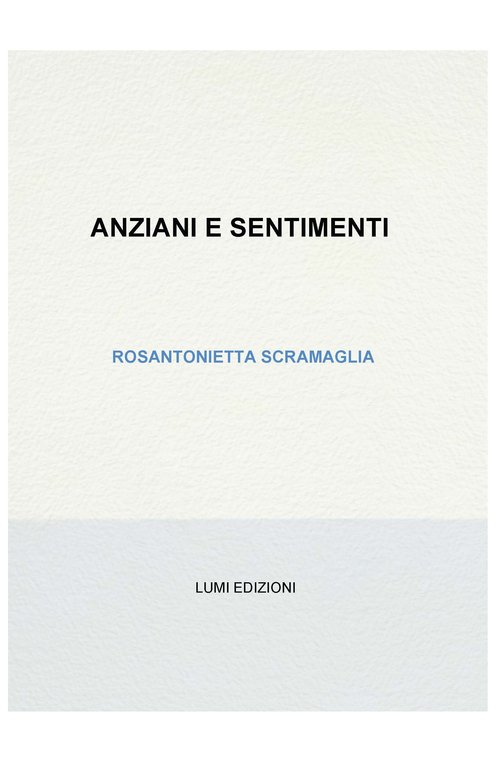 Anziani e sentimenti