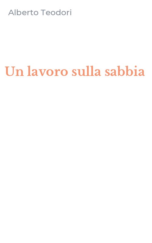 Un lavoro sulla sabbia
