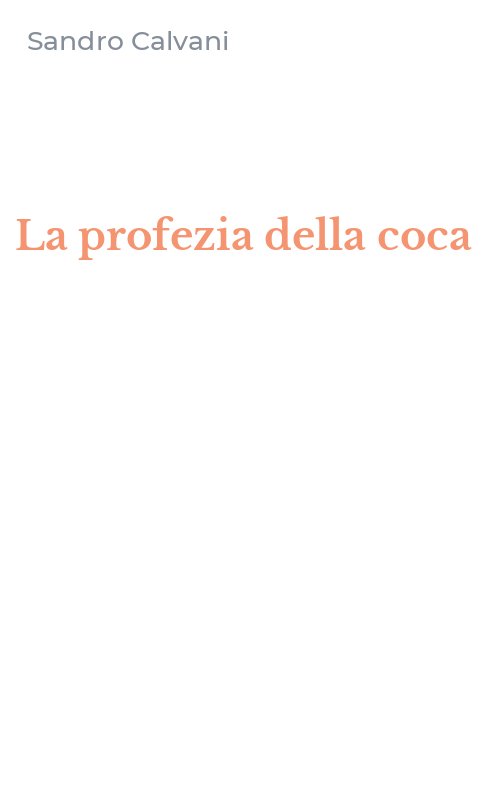 La profezia della coca