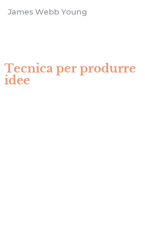 Tecnica per produrre idee