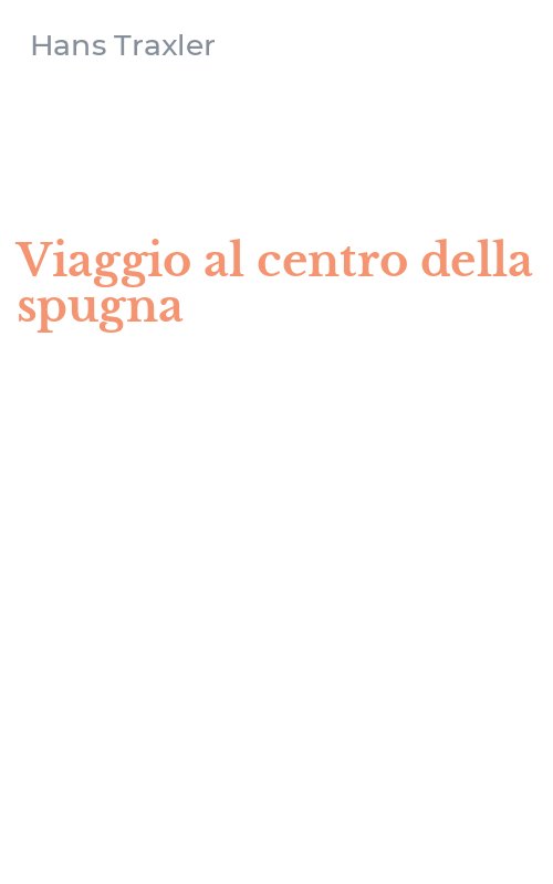Viaggio al centro della spugna