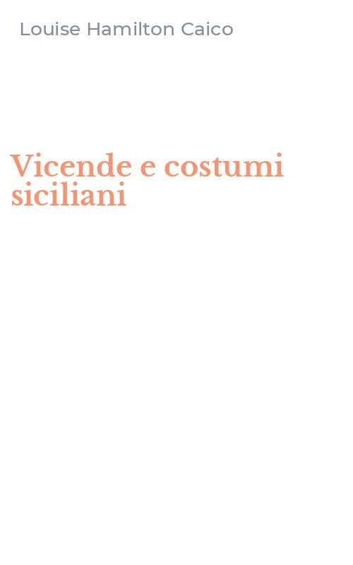 Vicende e costumi siciliani