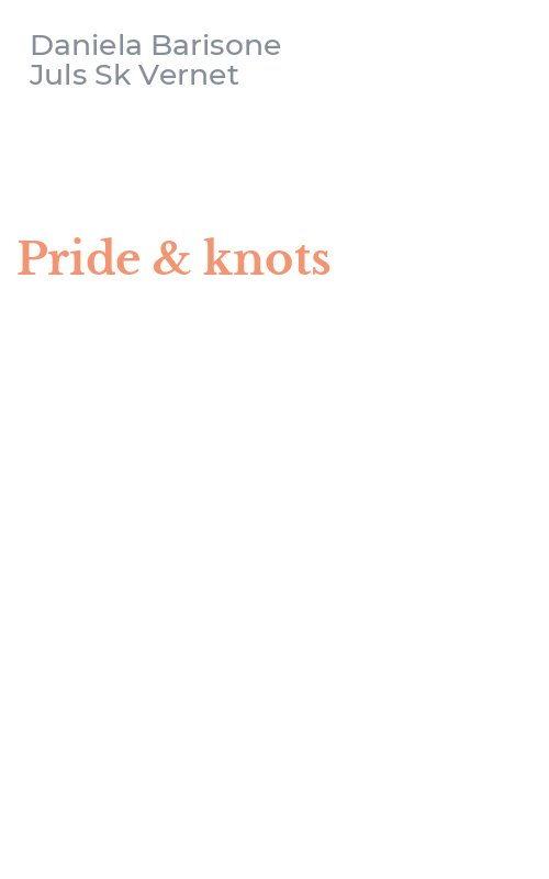 Pride & knots