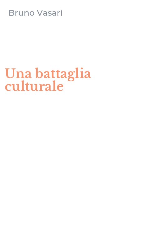 Una battaglia culturale