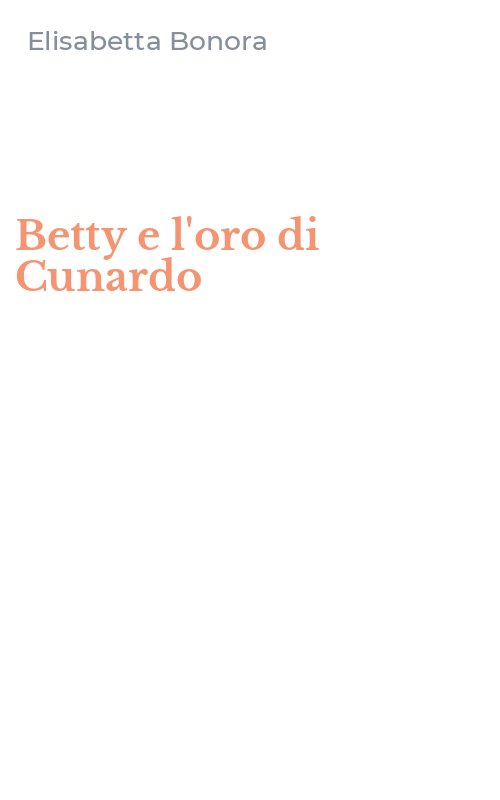Betty e l'oro di Cunardo