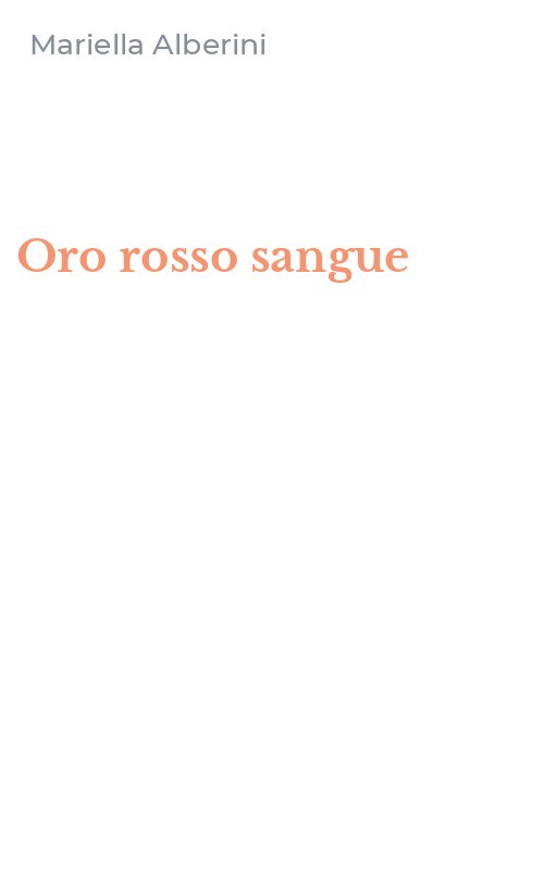 Oro rosso sangue