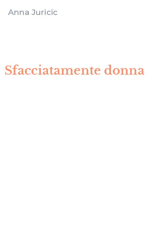 Sfacciatamente donna