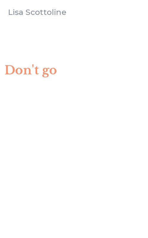 Don't go