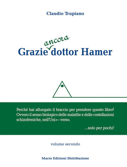 Grazie ancora dottor Hamer
