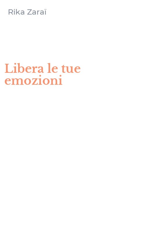 Libera le tue emozioni