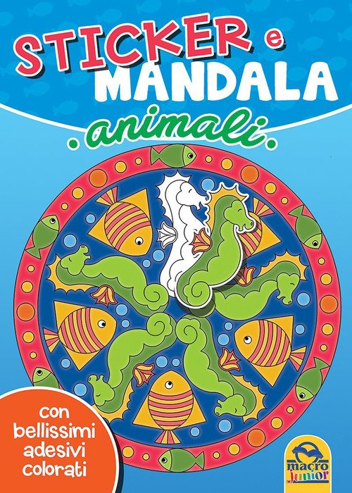 Animali. Sticker e mandala. Con adesivi