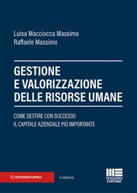 Gestione e valorizzazione delle risorse umane
