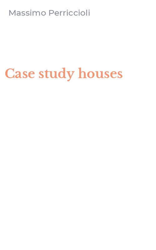 Case study houses