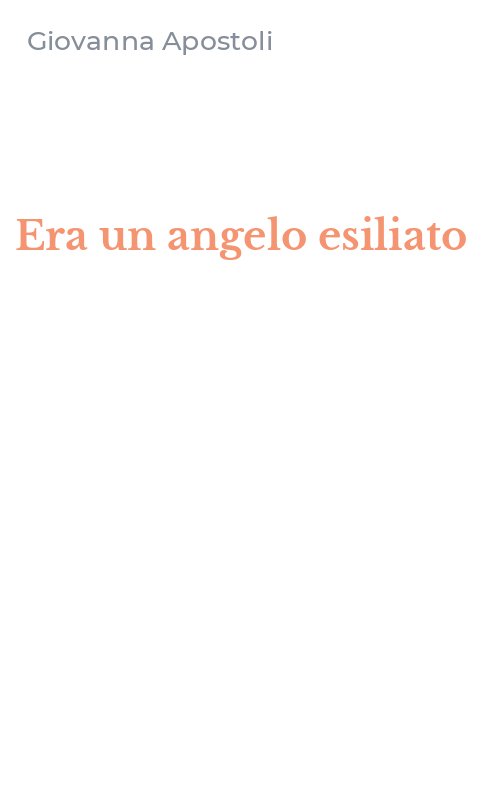 Era un angelo esiliato