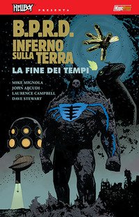 B.P.R.D. Inferno sulla Terra