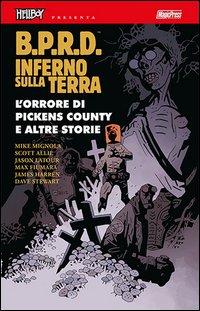 B.P.R.D. Inferno sulla Terra
