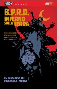B.P.R.D. Inferno sulla Terra