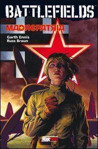 Madrepatria. Battlefields