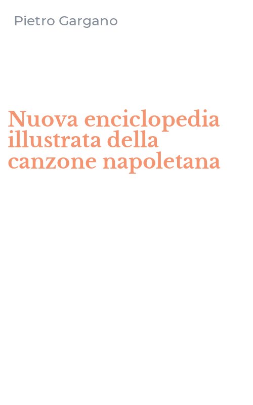 Nuova enciclopedia illustrata della canzone napoletana