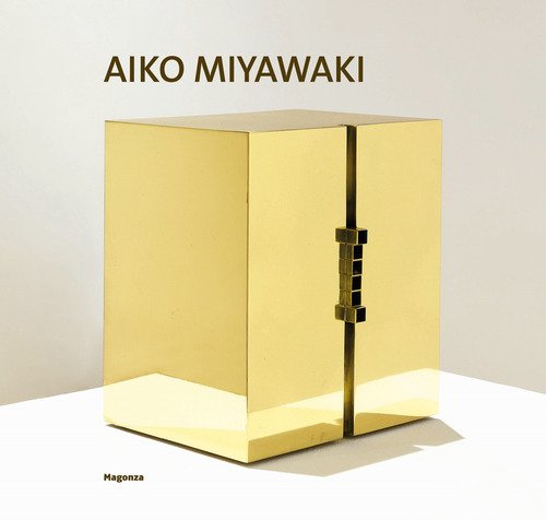Aiko Miyawaki. Sculpture 1965-1975