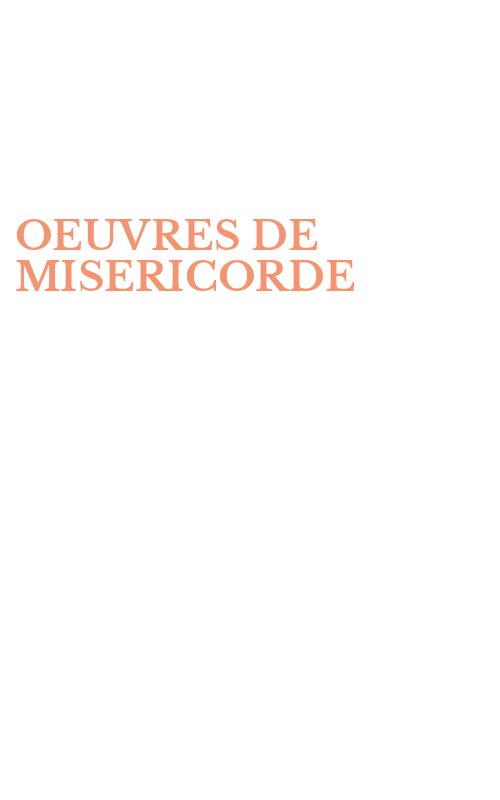 OEUVRES DE MISERICORDE