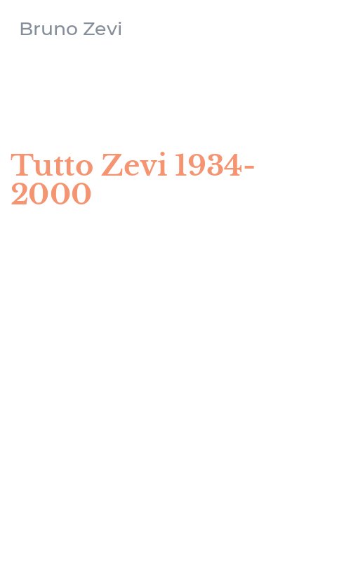 Tutto Zevi 1934-2000