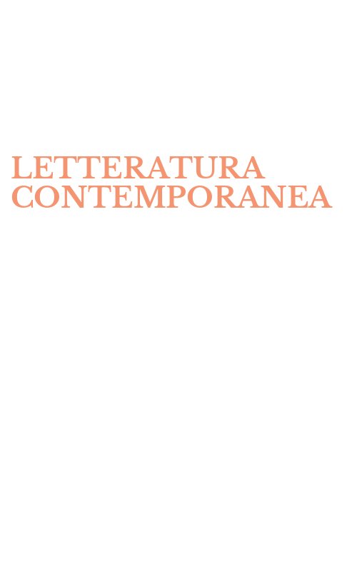 LETTERATURA CONTEMPORANEA