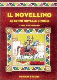 NOVELLINO. LE CENTO NOVELLE ANTICHE. PER LA SCUOLA MEDIA (IL)