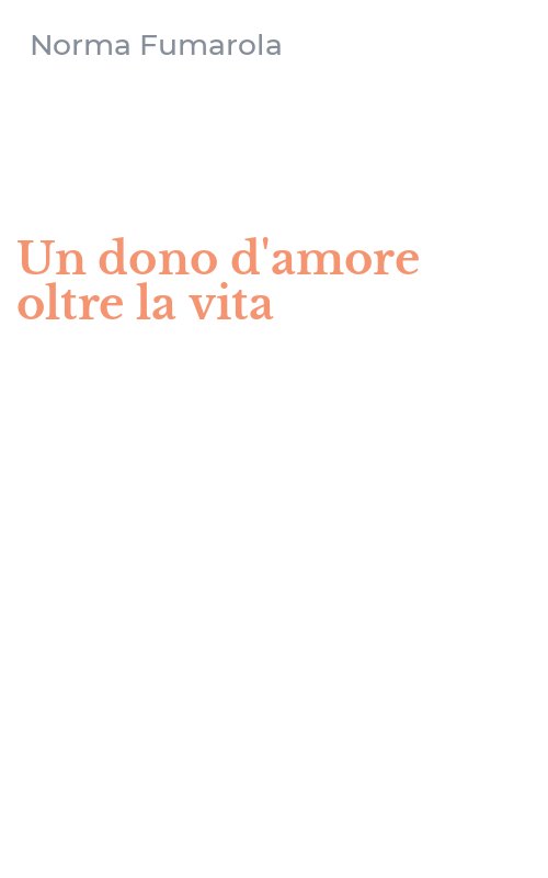 Un dono d'amore oltre la vita