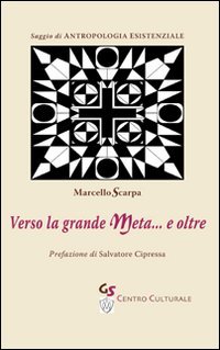Verso la grande meta... e oltre