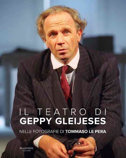 Il teatro di Geppy Gleijeses