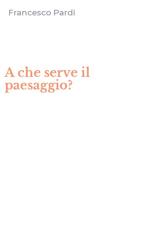 A che serve il paesaggio?