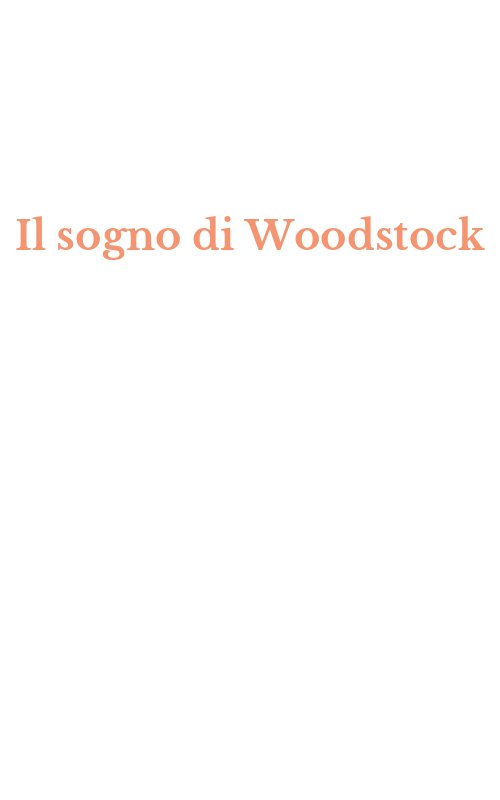Il sogno di Woodstock