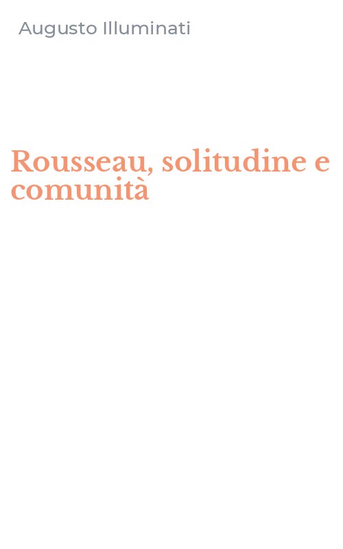 Rousseau, solitudine e comunità