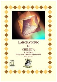LABORATORIO DI CHIMICA. CON ESPANSIONE ONLINE. PER LE SCUOLE SUPERIORI
