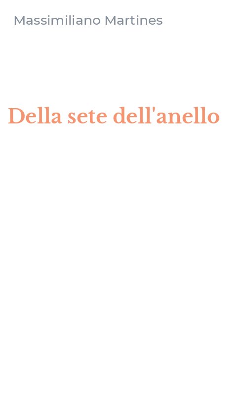 Della sete dell'anello