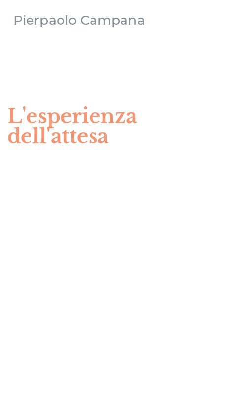 L'esperienza dell'attesa