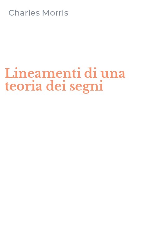 Lineamenti di una teoria dei segni