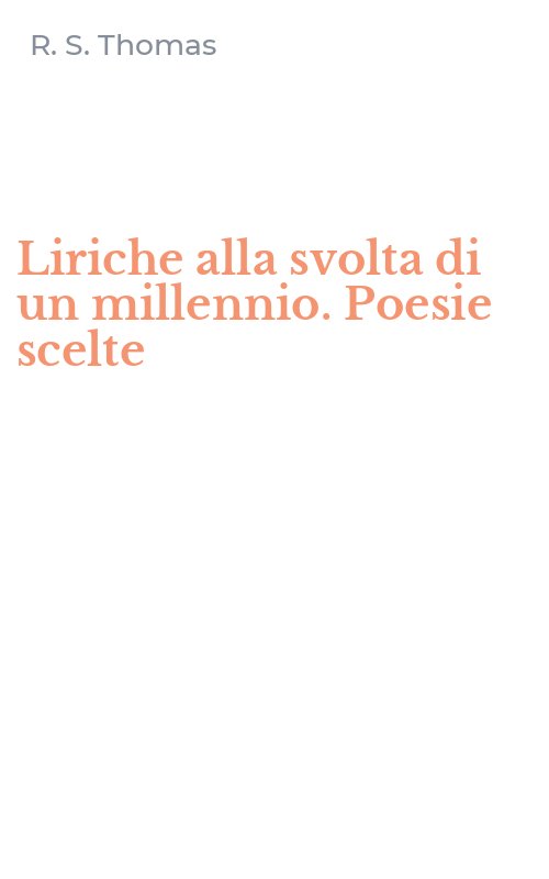 Liriche alla svolta di un millennio. Poesie scelte