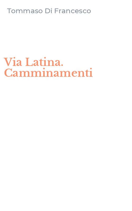 Via Latina. Camminamenti