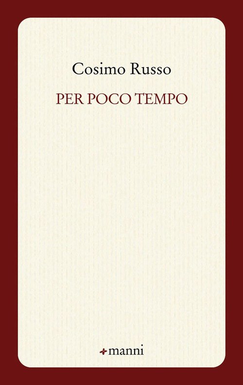 Per poco tempo