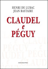 Claudel e Péguy
